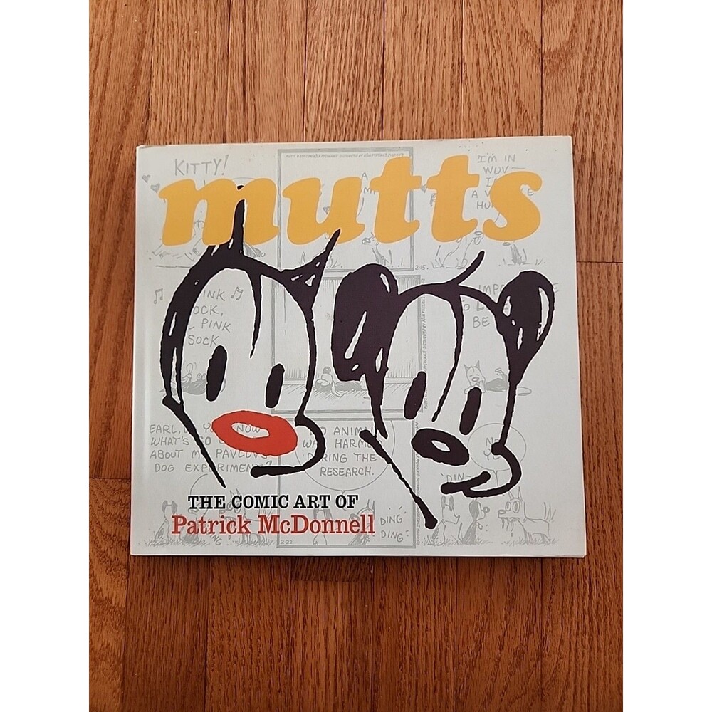 MUTTs, The Comic Art Of Patrick McDonnell Book, Hardcover, Signed